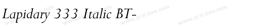 Lapidary 333 Italic BT字体转换